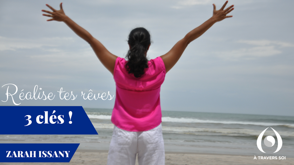 Réalise tes rêves
