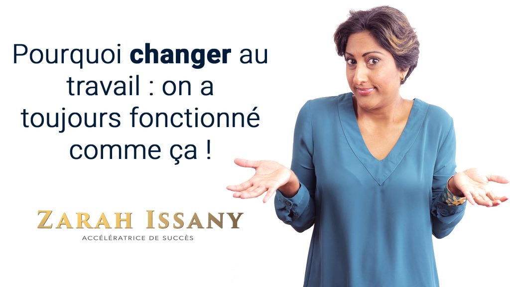 changer au travail
